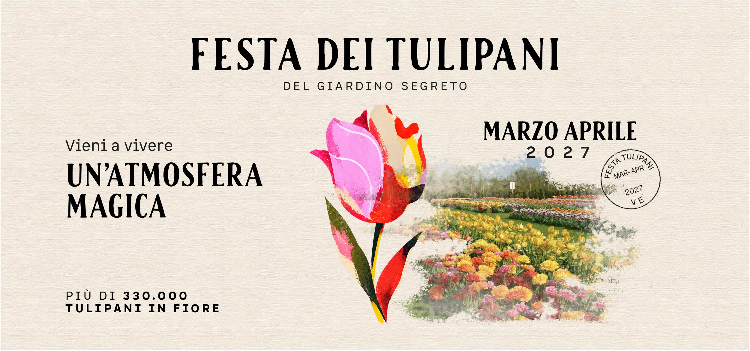 Festa dei Tulipani del Giardino Segreto, Marzo-Aprile 2027